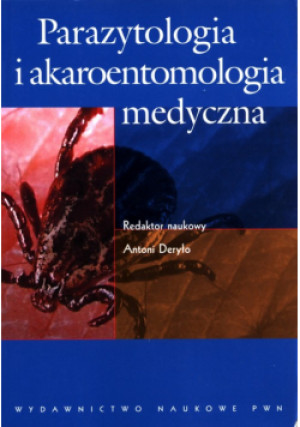Parazytologia i akaroentomologia medyczna - książka  wyd. 2012