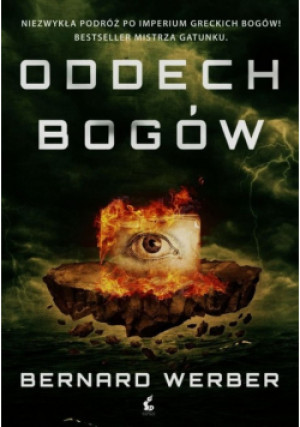 Oddech bogów - Bernard Werber - książka  wyd. 2015