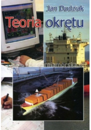 Teoria okrętu - Jan Dudziak - książka  wyd. 2008