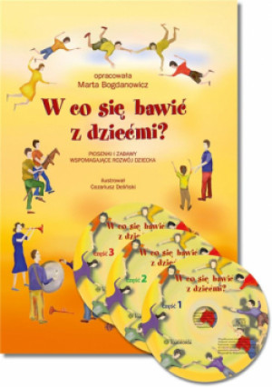W co się bawić z dziećmi? Komplet - Marta Bogdanowicz prof. - książka  wyd. 2020