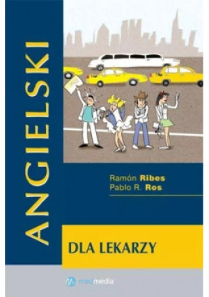 Angielski dla lekarzy - Ramon Ribes, Pablo R. Ros - książka  wyd. 2018