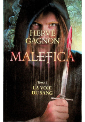 Malefica tome 3 - La Voie - książka  wyd. 2015