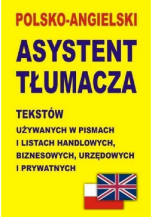 Polsko-angielski asystent tłumacza tekstów BR - Gordon Jacek - książka  wyd. 2013