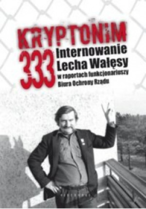 Kryptonim 333 - Grzegorz Majchrzak - książka historyczna wyd. 2012
