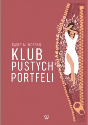 Klub Pustych Portfeli - M. Morgan Casey - książka  wyd. 2022