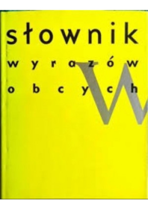 Słownik wyrazów obcych - Elżbieta Sobol (red.) - książka  wyd. 1995