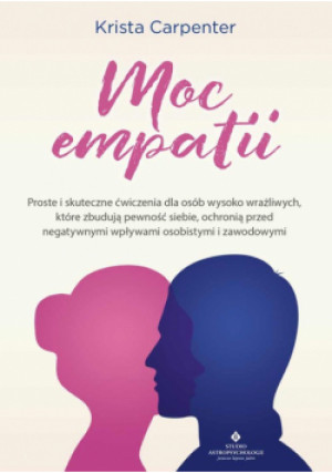 Moc empatii - Carpenter Krista - książka  wyd. 2022