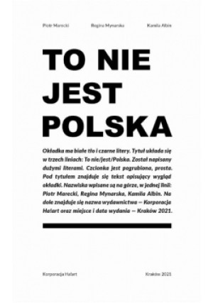 To nie jest Polska - Piotr Marecki - książka reportaż wyd. 2021
