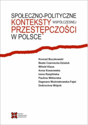 Społeczno-polityczne konteksty współczesnej... - Zbiorowa Praca - książka  wyd. 2013