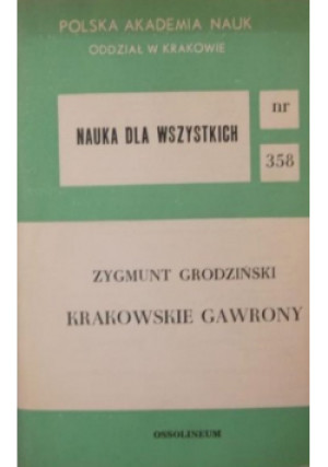 Krakowskie gawrony - Zygmunt Grodziński - książka  wyd. 1983