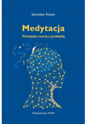 Medytacja - Stanisław Radoń - książka  wyd. 2023