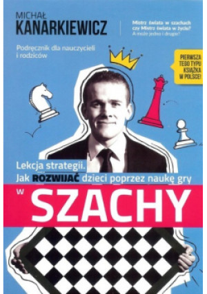 Lekcja strategii - Michał Kanarkiewicz - książka  wyd. 2018