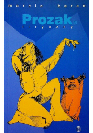 Prozak liryczny - Marcin Baran - książka  wyd. 1999