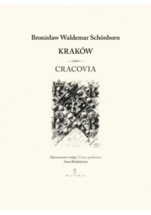 Kraków / Cracovia - Waldemar Schnborn Bronisław - książka  wyd. 2012
