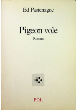 Pigeon vole - Ed Pastenague - książka  wyd. 1989