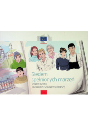 Siedem spełnionych marzeń - Praca Zbiorowa - książka  wyd. 2013