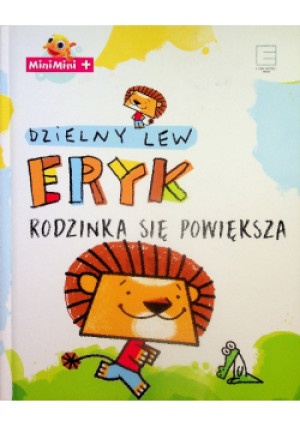 Dzielny Lew Eryk Część 2 - Ewa Martynkien - książka  wyd. 2018