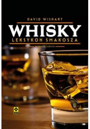 Whisky Leksykon smakosza - Wishart David - książka  wyd. 2023