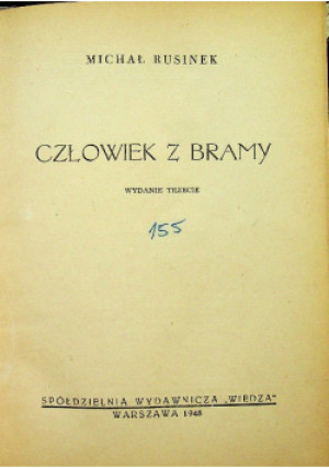 Człowiek z bramy 1948 r. - Michał Rusinek - książka  wyd. 1948