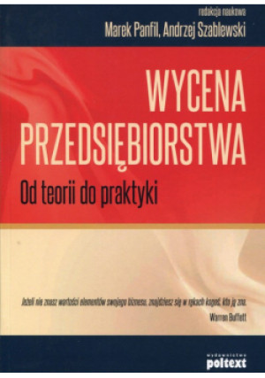 Wycena przedsiębiorstwa - Praca Zbiorowa - książka  wyd. 2016