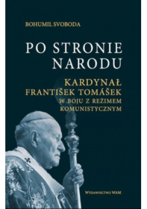 Po stronie narodu - Bohumil Svoboda - książka  wyd. 2013