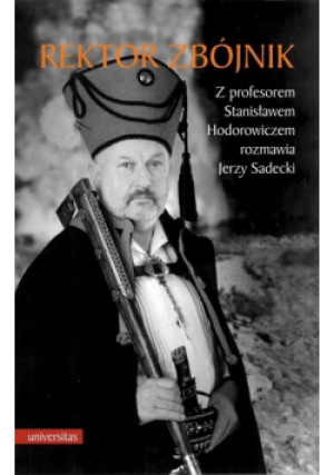 Rektor zbójnik - Hodorowicz Stanisław, Sadecki Jerzy - książka  wyd. 2017