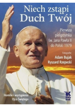 Niech zstąpi Duch Twój - Adam Bujak - książka  wyd. 2019