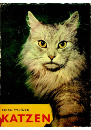 Katzen - Erich Tylinek - książka  wyd. 1964
