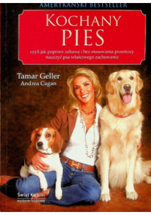 Kochany pies - Tamar Geller - książka historyczna wyd. 2008