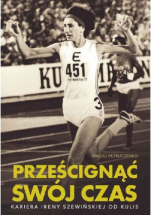 Prześcignąć swój czas - Maciej Petruczenko - książka  wyd. 2019