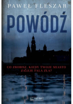 Powódź - Fleszar Paweł - książka  wyd. 2019