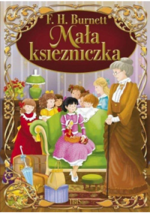 Mała księżniczka - Frances Hodgson Burnett, H. Burnett F. - książka  wyd. 2020