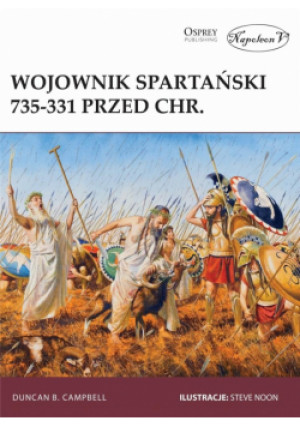 Wojownik spartański 735-331 przed Chr. - B. Campbell Duncan - książka  wyd. 2019