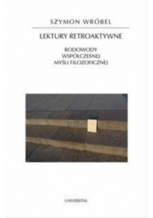 Lektury retroaktywne - Szymon Wróbel - książka  wyd. 2014