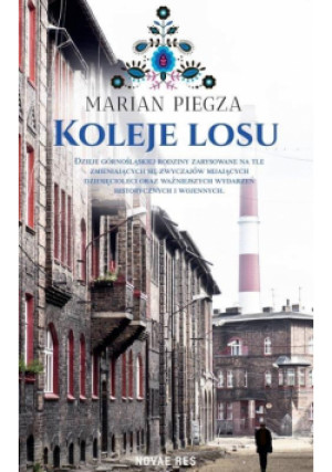 Koleje losu - Piegza Marian - książka  wyd. 2021