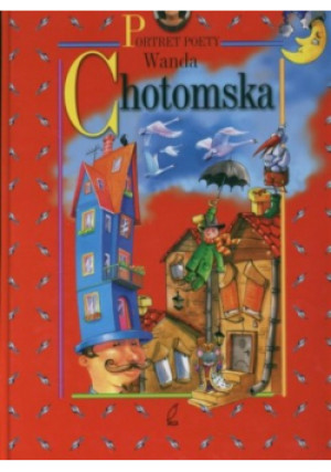 Portret poety - Wanda Chotomska - książka  wyd. 2003