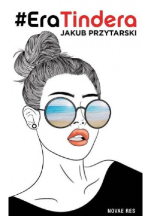EraTindera - Przytarski Jakub - książka historyczna wyd. 2019