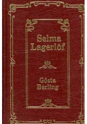 Gosta Berling - Selma Lagerlof - książka  wyd. 2000