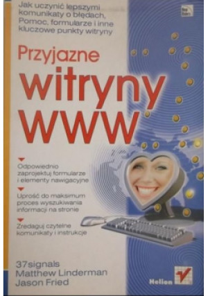 Przyjazne witryny www - Jason Fried - książka  wyd. 2005