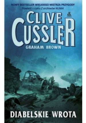 Diabelskie wrota - Clive Cussler - książka  wyd. 2016
