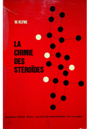 La chimie des steroides - W. Klyne - książka  wyd. 1966