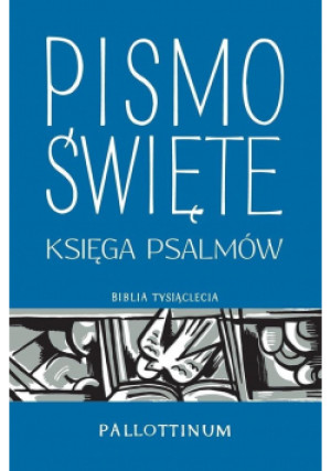 Pismo Święte. Księga Psalmów - książka  wyd. 2021