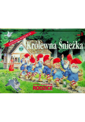 Baśniowa kolekcja Tom 1 Królewna Śnieżka - książka  wyd. 2007