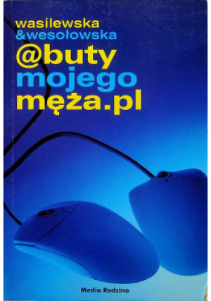 @buty mojego męża pl - Agnieszka Wesołowska - książka  wyd. 2004