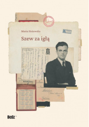 Szew za igłą - Marta Hożewska - książka  wyd. 2022