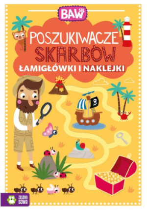 Baw się. Poszukiwacze skarbów. Łamigłówki i naklej - książka  wyd. 2022