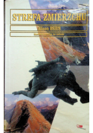 Strefa zmierzchu - Alison Osius - książka reportaż wyd. 1997