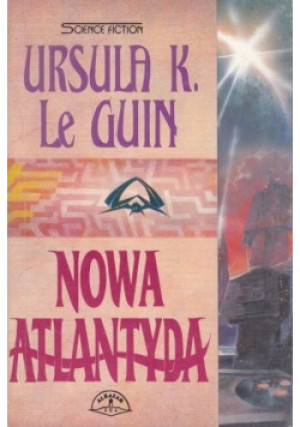 Nowa Atlantyda - Ursula K. LeGuin - książka  wyd. 1993