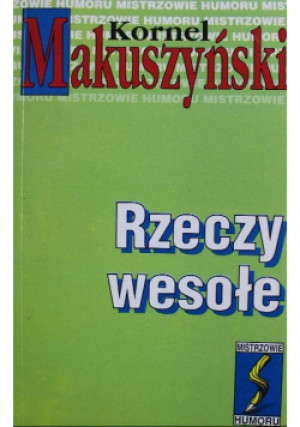 Rzeczy wesołe - Kornel Makuszyński - książka  wyd. 1994