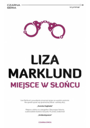 Annika Bengtzon T.8 Miejsce w słońcu - Liza Marklund, Marklund Liza, Frątczak-Nowotny Elżbieta - książka  wyd. 2022